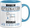 Reptilienhalterin Tasse Geschenk Ich Bin Reptilienhalterin Produktbild-Vorschau 1