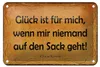 Blechschild Spruch 18x12cm Glück wenn niemand auf den Sack Produktbild-Vorschau 1