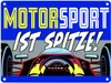 Motorsport ist spitze! Rennwagen Metallschild in 15x20 cm Produktbild-Vorschau 1