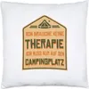 Brauche keine Therapie muss nur auf den Campingplatz Kissen Produktbild-Vorschau 1