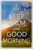 Blechschild Spruch 20x30cm Keep Calm and good Morning Produktbild-Vorschau 2