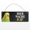 Metallschild mit Wellensittich grün Motiv und Spruch: Hier Produktbild-Vorschau 2