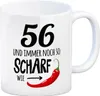 56 und immer noch so scharf wie Chili Tasse Kaffeetasse Produktbild-Vorschau 1