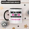 Trendation - Hunde Tasse Spruch Geschenk Hunde-Mama Witzig Produktbild-Vorschau 3