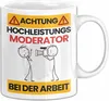 Moderator Tasse Geschenk Lustiger Spruch Geschenkidee für Produktbild-Vorschau 1