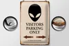 Blechschild Spruch 20x30cm Visitors Parking only Alien Produktbild-Vorschau 3