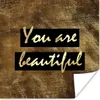 MuchoWow® Poster Zitat - Schönheit - Braun - Gold 30x30 cm Produktbild-Vorschau 1