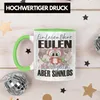 Trendation - Eule Tasse Geschenk Spruch Eulen Liebhaber Produktbild-Vorschau 3