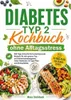 Diabetes Typ 2 Kochbuch ohne Alltagsstress Produktbild-Vorschau 4