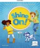 Shine On! Szkoła podstawowa klasa 2. Podręcznik + cyfrowe Podgląd zdjęcia produktu 1