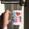 Trendation - I Love The 90's 90er Jahre Tasse Geschenk Produktbild-Vorschau 4