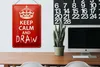 Blechschild Spruch 20x30cm Keep Calm and draw Produktbild-Vorschau 5