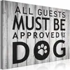 Vliesstoff Leinwandbild - All Guests Must Be Approved by Produktbild-Vorschau 1