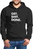 Herren Hoodie mit Spruch - Get Shit Done - Sprüche Produktbild-Vorschau 2