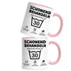 Schonend Behandeln Das Gute Stück ist 30 Tasse Rosa Produktbild-Vorschau 2