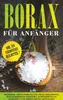 Borax für Anfänger: Bor, ein verbotenes Heilmittel? - Produktbild-Vorschau 1