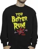 Netflix - "Stranger Things You Better Run" Sweatshirt für Produktbild-Vorschau 3