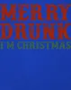 Merry Drunk I'm Christmas - Weihnachten Weihnachtsgeschenk Produktbild-Vorschau 3