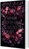 Where Good Girls go to Die (Good Girls 1) Náhľad obrázku produktu 2
