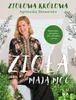Zioła mają moc - Agnieszka Skowerska (Buch auf Polnisch) Produktbild-Vorschau 1