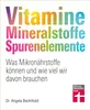 Vitamine, Mineralstoffe, Spurenelemente Produktbild-Vorschau 1