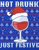 Not Drunk Just Festive Weinliebhaber - Ugly Christmas Produktbild-Vorschau 3