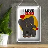 Blechschild Spruch 18x12cm I love Dad (Elefanten) Produktbild-Vorschau 3