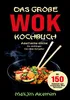 Das große WOK Kochbuch für Anfänger - 150 schnelle und Produktbild-Vorschau 1