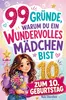 99 Gründe, warum du ein wundervolles Mädchen bist: Das Produktbild-Vorschau 1