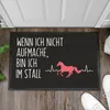 Trendation - Wenn Ich Nicht Aufmache Bin Ich Im Stall Produktbild-Vorschau 2