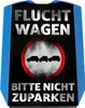 Fluchtwagen - Bitte nicht zuparken Parkscheibe mit 2 Produktbild-Vorschau 1