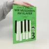 Schaum, J: Wir musizieren am Klavier Band 3 Neuauflage Voir les images du produit 1