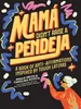 Mamá Didn't Raise a Pendeja Produktbild-Vorschau 1