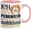 Pferdewirtin Ausbildung Start Geschenk Tasse Ich Bin Produktbild-Vorschau 1
