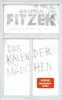 Das Kalendermädchen - Sebastian Fitzek Produktbild-Vorschau 3