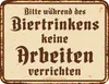 Bier - Fun-Schilder - nicht arbeiten Produktbild-Vorschau 1