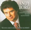 Andy Borg: Andy Borg: Wenn erst der Abend kommt -   - (CD / Produktbild-Vorschau 1