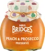 Mrs. Bridges Confiture de pêches affinée au Prosecco Voir les images du produit 1