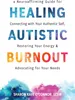 Healing Autistic Burnout Produktbild-Vorschau 1