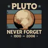 Pluto Never Forget 1930 2006 Vintage Retro Space Astronomy Náhled obrázku produktu 3