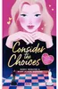 Consider the Choices Anteprima dell’immagine prodotto 3