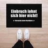 Fußmatte mit Spruch Einbruch lohnt sich hier nicht lustige Produktbild-Vorschau 3