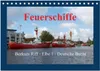 Feuerschiffe - Borkum Riff - Elbe 1 - Deutsche Bucht Produktbild-Vorschau 1