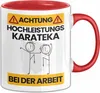 Karateka Tasse Geschenk Lustiger Spruch Geschenkidee für Produktbild-Vorschau 1