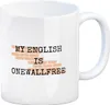 Denglisch Kaffeebecher mit Spruch - My english is Produktbild-Vorschau 1