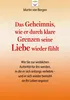 Das Geheimnis, wie er durch klare Grenzen seine Liebe Produktbild-Vorschau 1