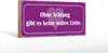 Holzschild Spruch 27x10cm ohne Achtung gibt es keine Liebe Produktbild-Vorschau 2