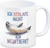Robbe - schlafe nicht sondern meditiere Kaffeebecher Produktbild-Vorschau 1