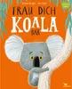 A koala bear is depicted on an orange background, holding onto a tree branch. The image is the cover of a book. Anteprima dell’immagine prodotto