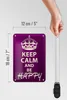 Blechschild Spruch 12x18cm Keep Calm and be happy Produktbild-Vorschau 5